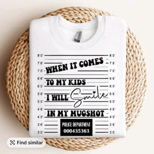 When It Comes to My Kids, I’ll Smile in My Mugshot