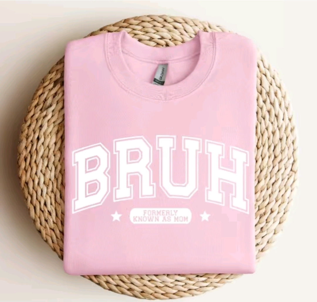Bruh – Formerly Known as Mom